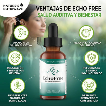 EchoFree® – Soporte Natural para el Bienestar Auditivo